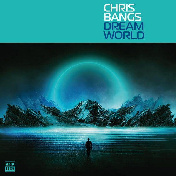 CHRIS BANGS - DREAM WORLD