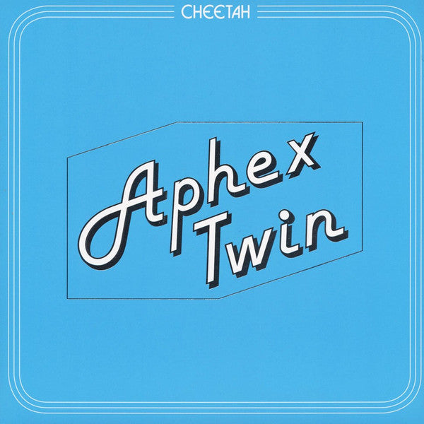 APHEX TWIN - CHEETAH EP