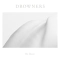 DROWNERS - ON DESIRE
