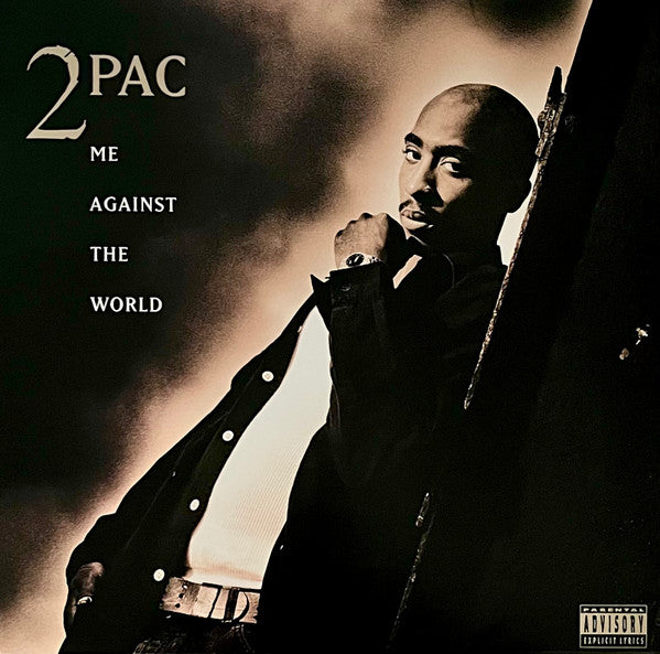 2Pac - Me Against The World