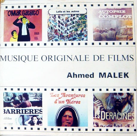 AHMED MALEK - MUSIQUE ORIGINAL DE FILMS