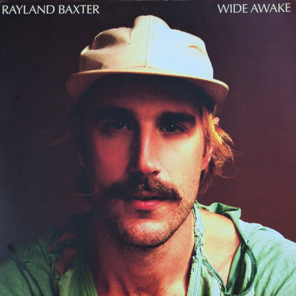 RAYLAND BAXTER - WIDE AWAKE