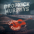 DROPKICK MURPHYS - OKEMAH RISING