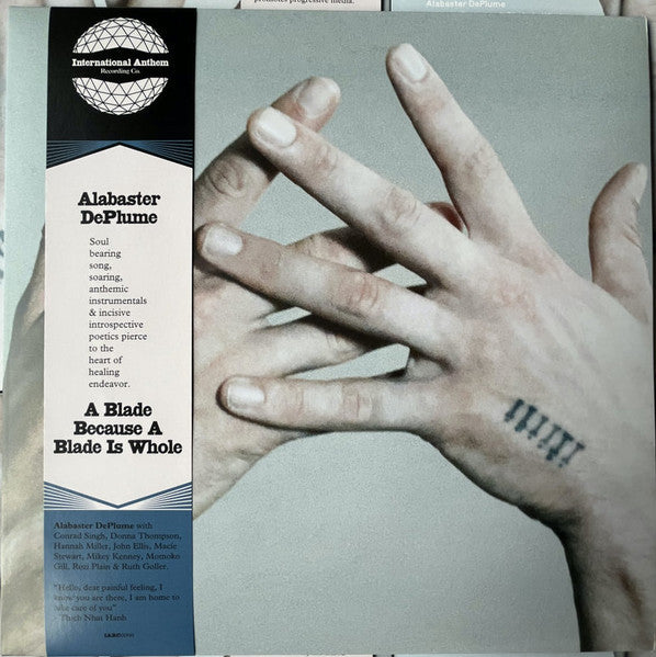 ALABASTER DEPLUME - A BLADE BECAUSE A BLADE IS WHOLE