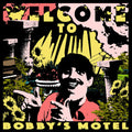 POTTERY - WELCOME TO BOBBY'S MOTEL