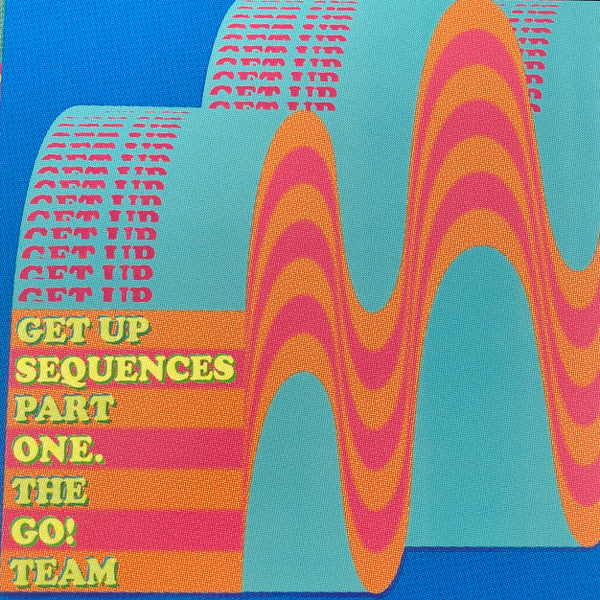 THE GO! TEAM - GET UP SEQUENCES PART ONE