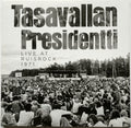 TASAVALLAN PRESIDENTTI - LIVE AT RUISROCK 1971