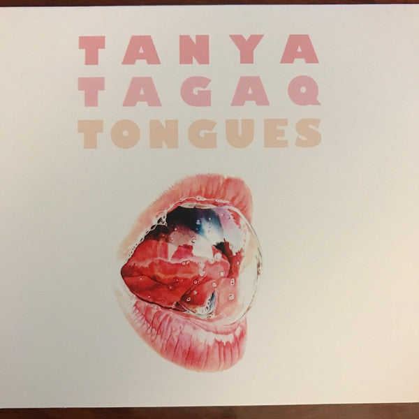 TANYA TAGAQ - TONGUES