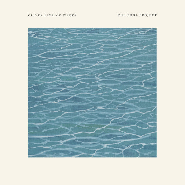 OLIVER PATRICE WEDER - POOL PROJECTTHE