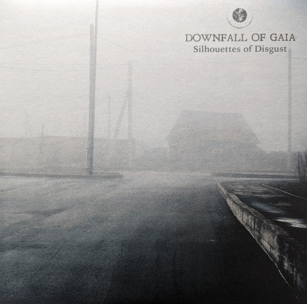 DOWNFALL OF GAIA - SILHOUETTES OF DISGUST