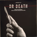 ATTICUS ROSS, LEOPOLD ROSS, NICK CHUBA - DR. DEATH (ORIGINAL SERIES SOUNDTRACK)