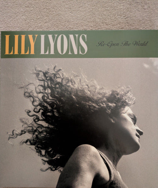 LILY LYONS - Re-Open The World