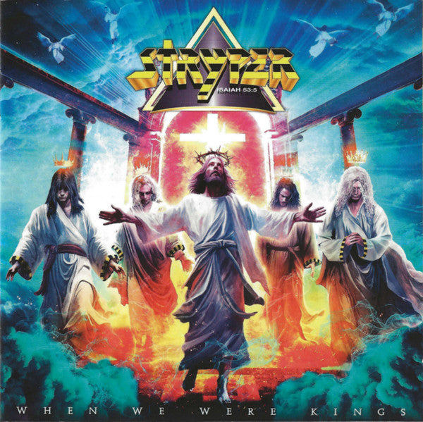 STRYPER - WHEN WE WERE KINGS