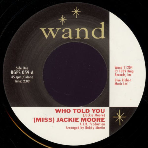 (Miss) Jackie Moore - Who Told You / The Same Change
