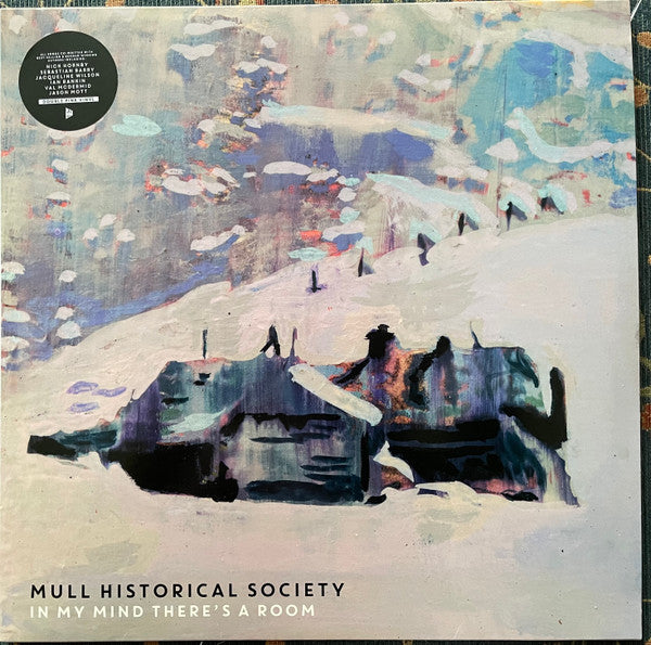 MULL HISTORICAL SOCIETY - IN MY MIND THERES A ROOM