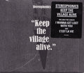 STEREOPHONICS - KEEP THE VILLAGE ALIVE