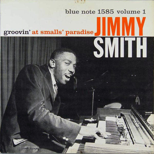 Jimmy Smith - Groovin' At Smalls Paradise
