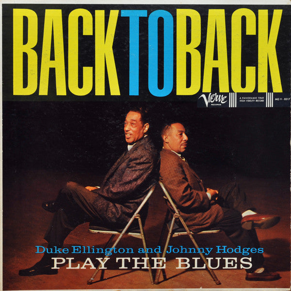Duke Ellington Johnny Hodges - Back To Back (Duke Ellington And Johnny Hodges Play The Blues)