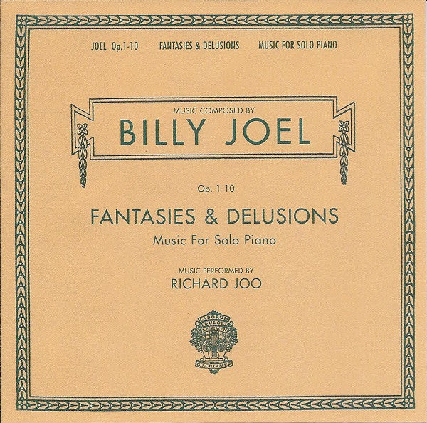 Joel, Billy - Fantasies & Delusions (Opus 1-10 Music for Solo Piano)