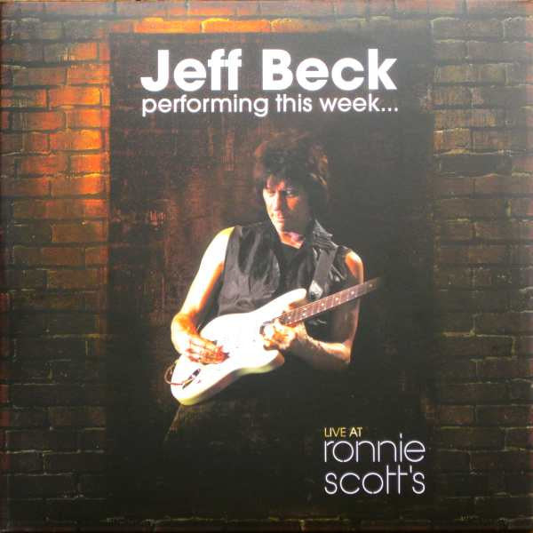 Jeff Beck - Performing This Week¿Live At Ronnie Scott's