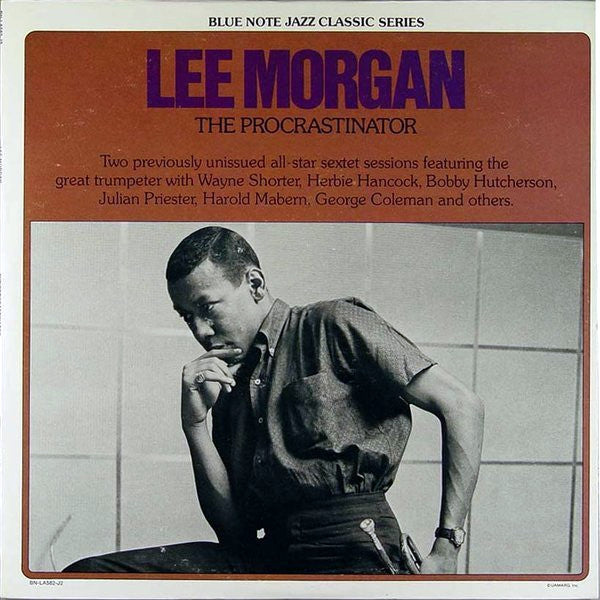 Lee Morgan - The Procrastinator