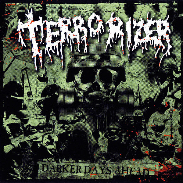 TERRORIZER - DARKER DAYS AHEAD