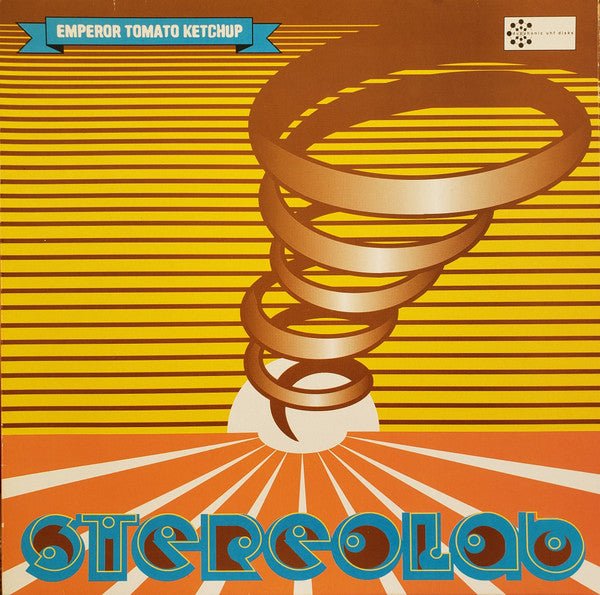 STEREOLAB - EMPEROR TOMATO KETCHUP