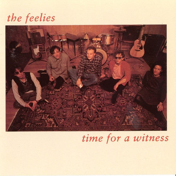 THE FEELIES - TIME FOR A WITNESS
