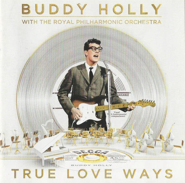 Buddy Holly Royal Philharmonic Orchestra - True Love Ways