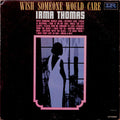 Irma Thomas - Wish Someone Would Care