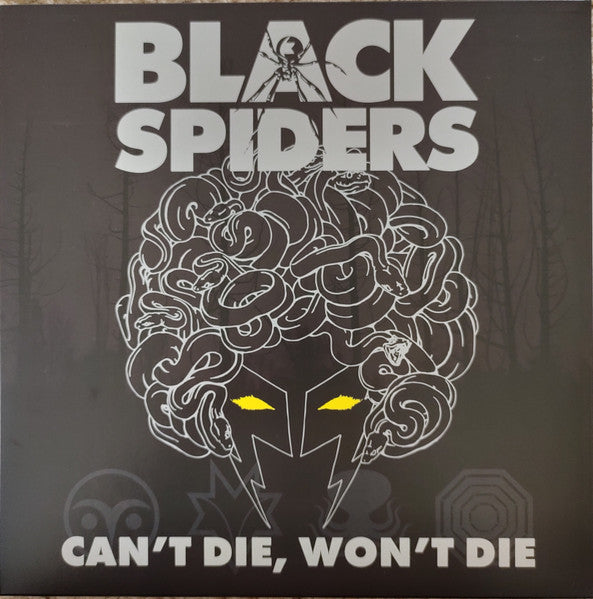 BLACK SPIDERS - CAN'T DIE, WON'T DIE