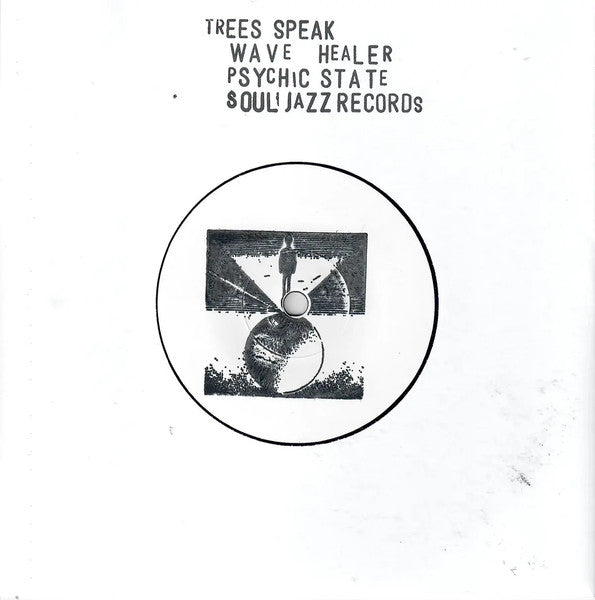TREES SPEAK - WAVE HEALER / PSYCHIC STATE