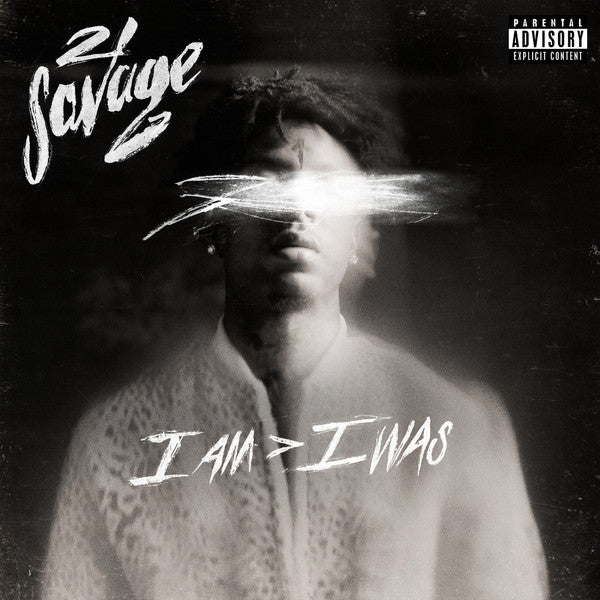21 Savage - i am > i was