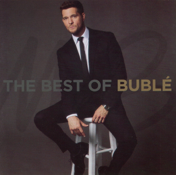 Michael Bublé - The Best Of Bublé