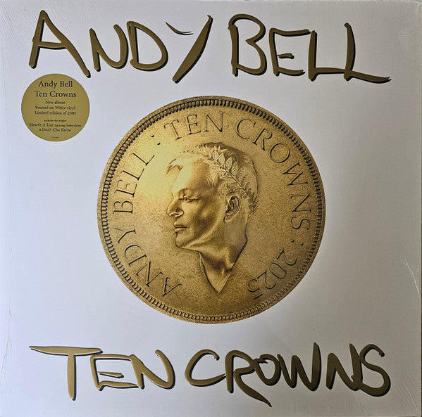 ANDY BELL - TEN CROWNS