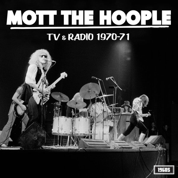 MOTT THE HOOPLE - TV AND RADIO 1970-71