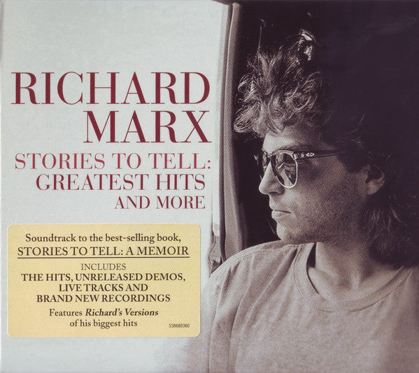 Richard Marx - Stories To Tell: Greatest Hits
