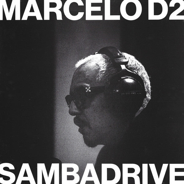 MARCELO D2 AND SAMBADRIVE - Marcelo D2 & SambaDrive