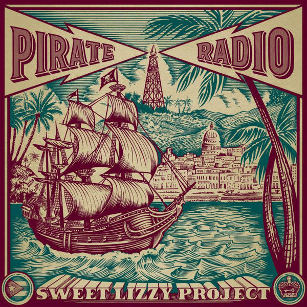 SWEET LIZZY PROJECT - PIRATE RADIO