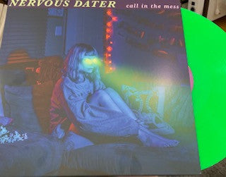 NERVOUS DATER - CALL IN THE MESS