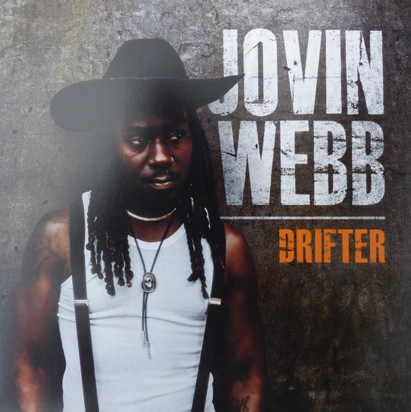 JOVIN WEBB - DRIFTER