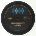 Dee Ervin - You Make Me Happy / Give Me One More Day