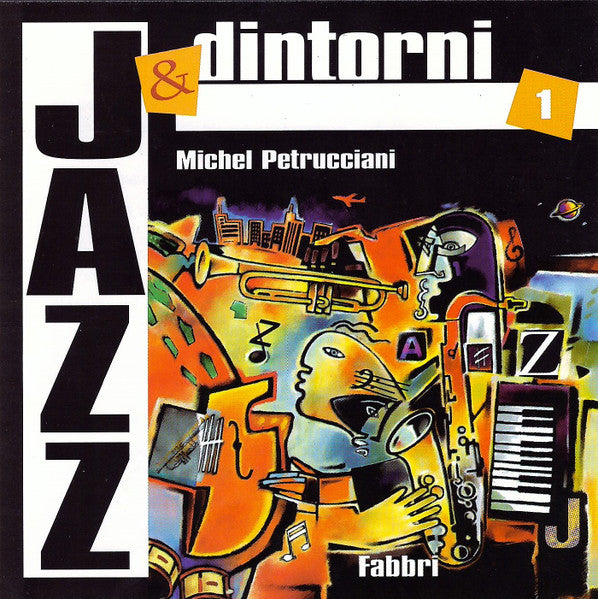 MICHEL PETRUCCIANI, STEVE GADD & ANTHONY JACKSON - Michel Petrucciani