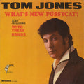 Tom Jones - What's New Pussycat