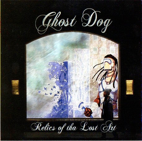 LOST RELICS - Ghost Dog