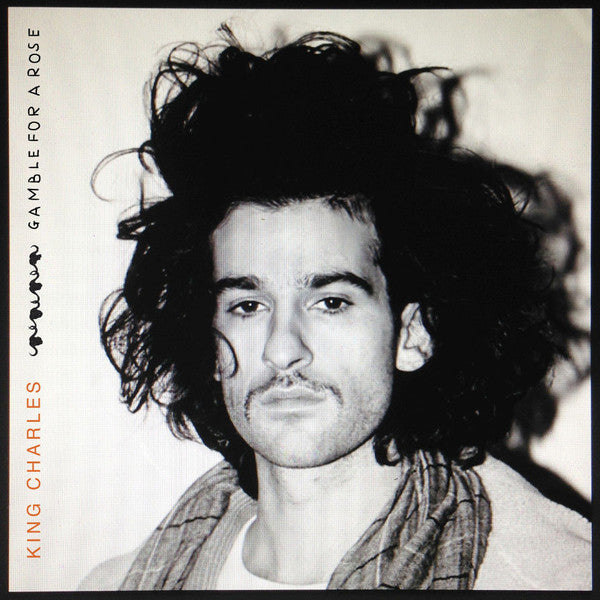 KING CHARLES - GAMBLE FOR A ROSE