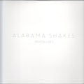 ALABAMA SHAKES - BOYS & GIRLS