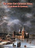 Jethro Tull - The Jethro Tull Christmas Album - Fresh Snow At Christmas