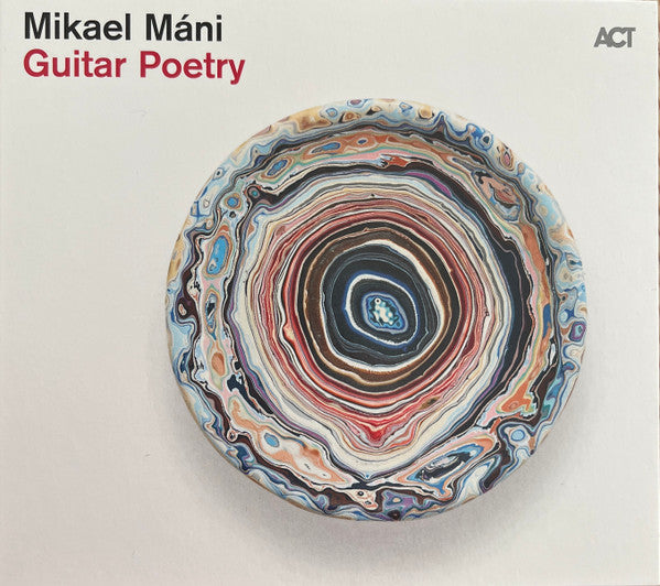 MIKAEL MANI - GUITAR POETRY