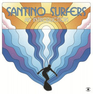 SANTINO SURFERS - An Introduction